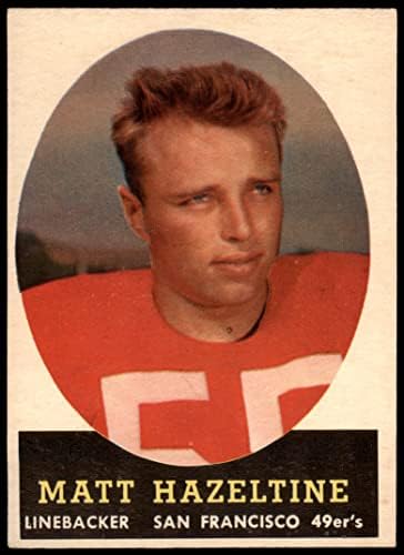 1958 Topps 100 Matt Hazeltine San Francisco 49ers Ex/MT 49ers California