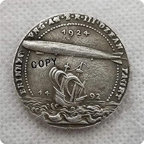 Zeppeline Flight 1492 1924 Copie Medalie Monedă Monedă Comemorativă pentru copie Suvenir Nouitate Coin Coin Gift