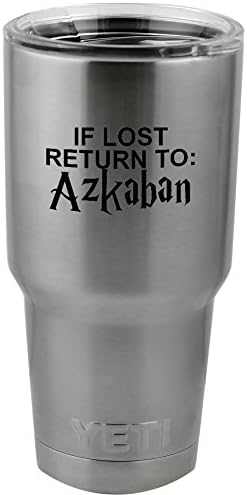 Dacă a pierdut reveni la Azkaban vinil autocolant Decal pentru Yeti cana Cupa termos halbă de sticlă