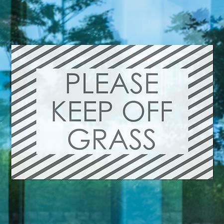 Cgsignlab | Vă rugăm să păstrați iarba -Stripete albe ferestre albe | 36 x24