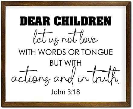 Verset biblic Citat motivațional din lemn Semn încadrat copii dragi copii să nu ne iubim cu cuvinte sau cu limbă semne din