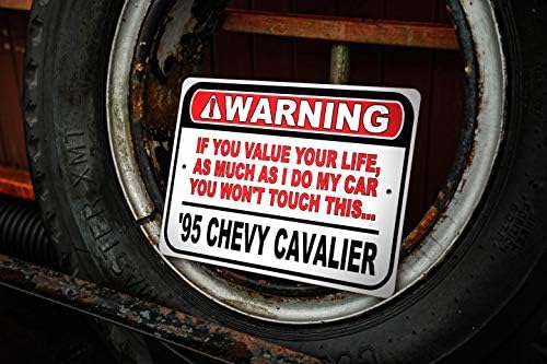 1995 95 Chevy Cavalier nu atinge mașina mea, decor de perete metalic, semn de garaj, semn auto GM - 10x14 inci